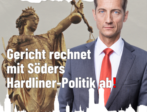 Gericht rechnet mit Söders Hardliner-Politik ab