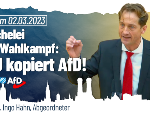 Heuchelei zum Wahlkampf: CSU kopiert AfD!