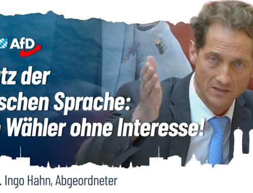 Schutz der deutschen Sprache: Freie Wähler ohne Interesse!