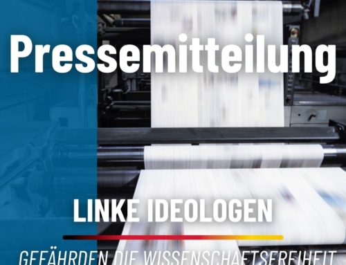 LINKE IDEOLOGEN GEFÄHRDEN DIE WISSENSCHAFTSFREIHEIT